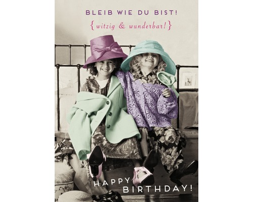 Carte postale Bleib wie du bist! Happy Birthday 10,5x14,8 cm